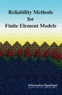 Reliability methods for finite element models /