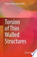 Torsion of Thin Walled Structures /