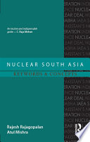 Nuclear South Asia : keywords and concepts /