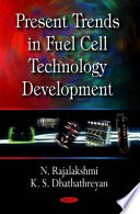 Present trends in fuel cell technology development /