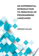 An experiential introduction to principles of programming languages : for Java programmers /