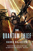 The quantum thief /