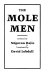 The mole men : a novel /