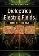 Dielectrics in electric fields /