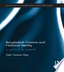 Bangladesh cinema and national identity : in search of the modern? /