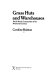 Grass huts and warehouses : Pacific beach communities of the nineteenth century /