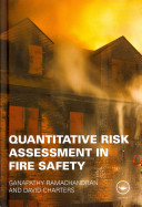 Quantitative risk assessment in fire safety /