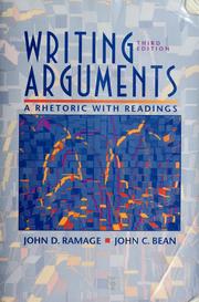 Writing arguments : a rhetoric with readings /