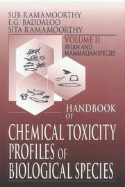 Handbook of chemical toxicity profiles of biological species /
