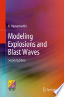 Modeling explosions and blast waves /