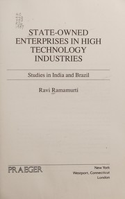 State-owned enterprises in high technology industries : studies in India and Brazil /
