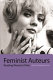 Feminist auteurs : reading women's films /