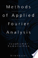 Methods of applied fourier analysis /