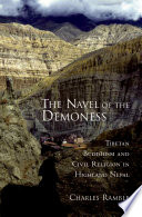 The navel of the demoness : Tibetan Buddhism and civil religion in highland Nepal /