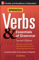 Spanish verbs & essentials of grammar /