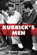 Kubrick's Men /