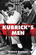 Kubrick's Men /