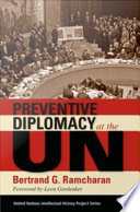 Preventive diplomacy at the UN /