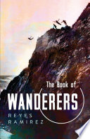 The book of wanderers /