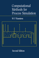 Computational methods for process simulation /