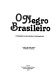 O negro brasileiro : etnografia religiosa e psicanálise /