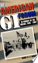 The American GI Forum : in pursuit of the dream, 1948-1983 /
