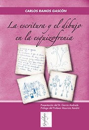 La escritura y el dibujo en la esquizofrenia /