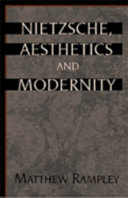 Nietzsche, aesthetics and modernity /