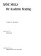 Basic skills for academic reading /