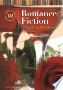 Romance fiction : a guide to the genre /