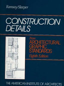 Construction details from Architectural graphic standards /