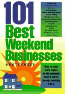 101 best weekend businesses /