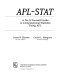 APL-STAT : a do-it-yourself guide to computational statistics using APL /