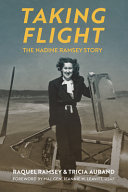 Taking flight : the Nadine Ramsey story /