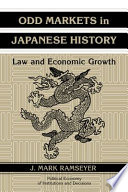 Odd markets in Japanese history : law and economic growth /