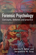 The forensic psychology of criminal minds /