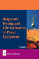 Diagnostic testing and life estimation of power equipment /
