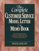 The complete customer service model letter & memo book /