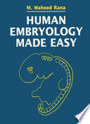 Human embryology made easy /