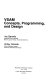 VSAM--concepts, programming, and design /