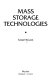 Mass storage technologies /