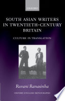 South Asian writers in twentieth-century Britain : culture in translation /