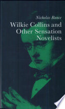 Wilkie Collins and other sensation novelists : walking the moral hospital /