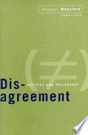 Dis-agreement : politics and philosophy /