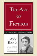 The art of fiction : a guide for writers and readers /