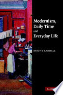 Modernism, daily time and everyday life /