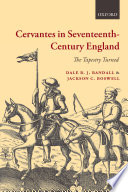 Cervantes in seventeenth-century England : the tapestry turned /