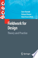 Fieldwork for design : theory and practice /