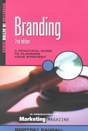 Branding : a practical guide to planning your strategy /