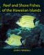 Reef and shore fishes of the South Pacific : New Caledonia to Tahiti and the Pitcairn Islands /